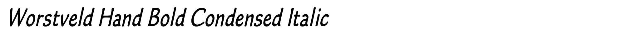 Worstveld Hand Bold Condensed Italic image